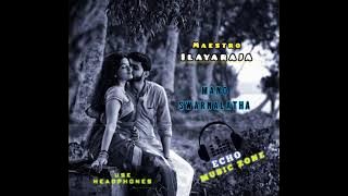 Sollividu Velli Nilave - 💔💚💞 - Ilayaraja - Echo Effects MP3 #echomusiczone