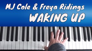 Miniatura de vídeo de "MJ Cole , Freya Ridings - Waking Up - Piano Tutorial"