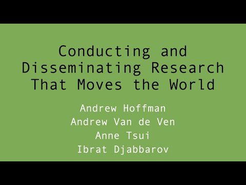 Conducting and Disseminating Research That Moves the World