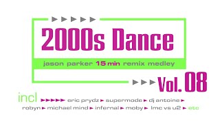 2000s DANCE HITS - MEGAMIX VOL 8 ► #2000s #dancemusic  #megamix #partymix #technodance #4k