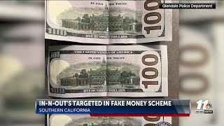 12 In-N-Out restaurants in Southern California targeted in fake money scheme
