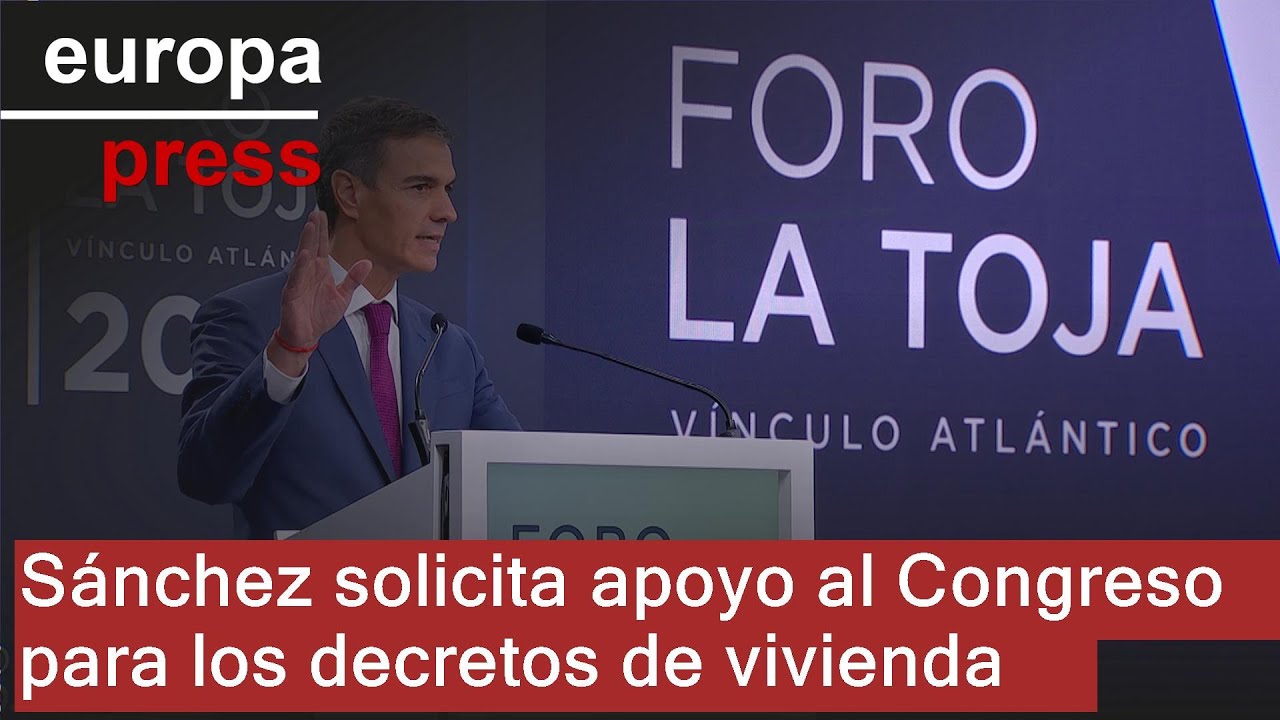 Sánchez pide al Congreso "altura de miras" para convalidar los decretos de la vivienda