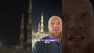 Why I’m in Medina Before Ramadan 🕌