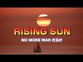 NO MORE WAR「RISING SUN 風の勲章」だらけ