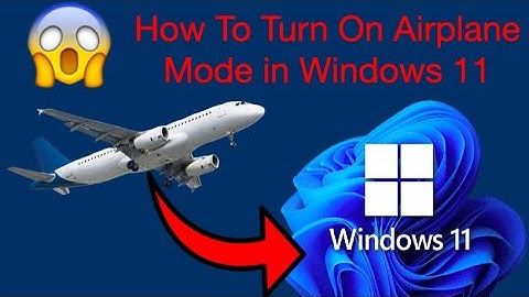 Windows 11 Basics - How To Turn On Airplane Mode in Windows 11