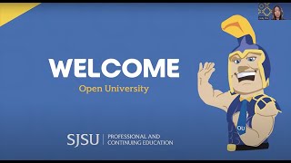 SJSU Open University Spring 2024 Information Session - January 17