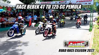 Race Bebek 4T 125 cc TU Pemula. Road Race Cilegon 2022