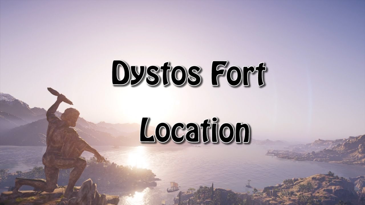 Assassin's Creed Odyssey - Dystos Fort Location gameplay