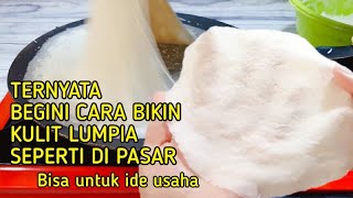 RESEP KULIT LUMPIA _SPRINGROLL SKIN