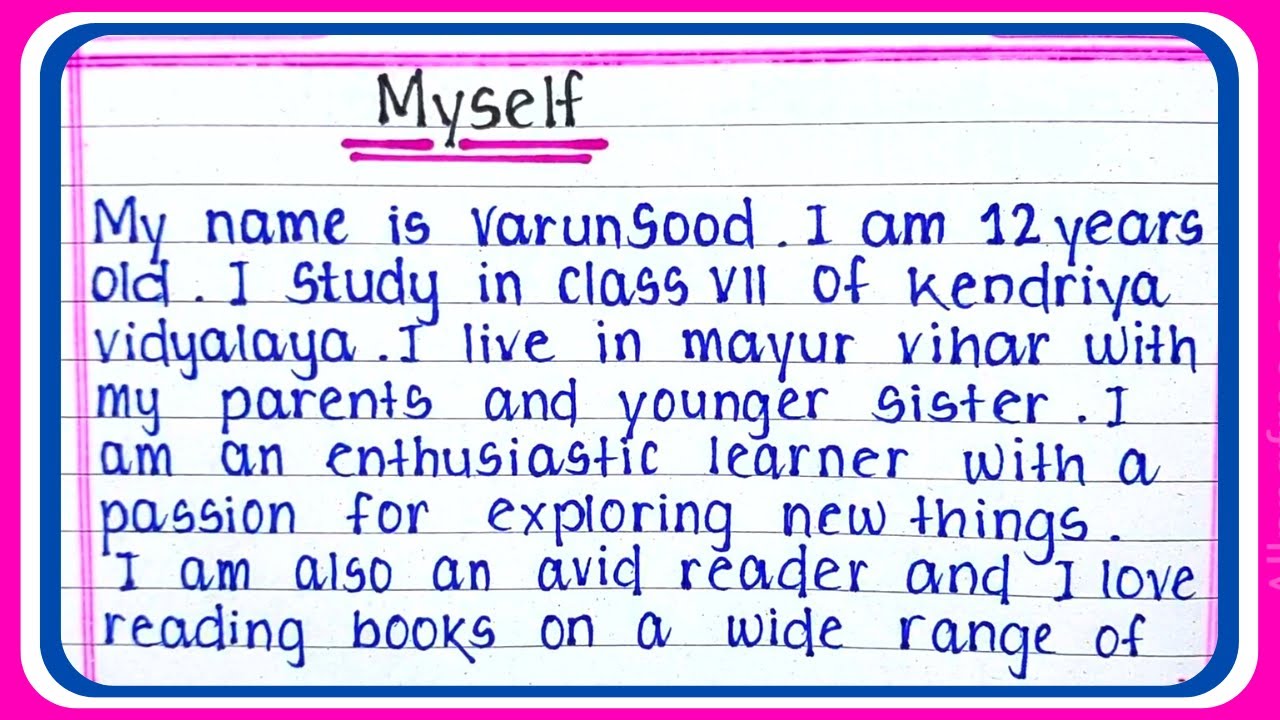 About Myself Essay l Essay Writing on Myself Myself essay in English About Myself Essay l Essay Writing on Myself Myself essay in English