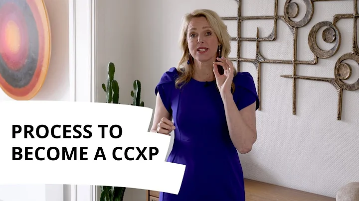 4. What is the process to become a CCXP?