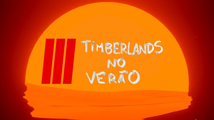SAM THE KID - TIMBERLANDS NO VERÃO