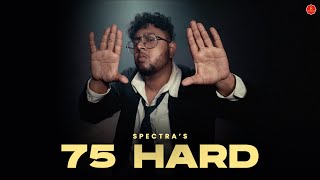 75 Hard - Spectra | Prod. By Uziii | Basspeak | Official Music Video