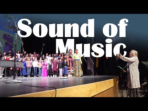 SOUND OF MUSIC | Ojo Amarillo Elementary School Spring Musical