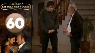 Las Mil y Una Noches | Capitulo 60 HD