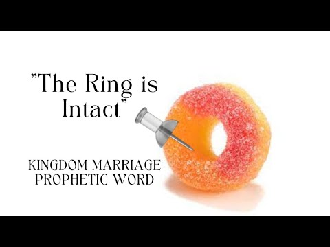 The Ring 💍 is Intact #kingdommarriages #propheticword #hebrews #faith #faithingod #abundance #love
