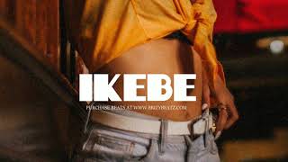 IKEBE Wizkid x Lojay x Burna Boy Afrobeat Type Beat