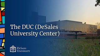 El DUC DeSales University Center - Universidad DeSales