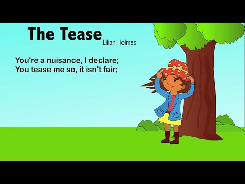 The Tease: ICSE poem class 4