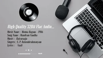 Mandram Vandha  -  High Quality Remastered 5.1|32Bit Flac Audio | Ilayaraja | Mouna Ragam