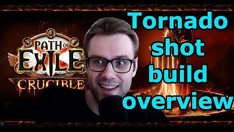 [PoE] 3.21 Crucible Tornado Shot build overview