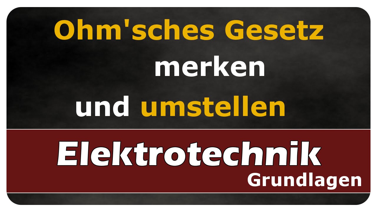 Vorschaubild zum Lernvideo "Let´s Learn Ohm'sches Gesetz merken und umstellen"