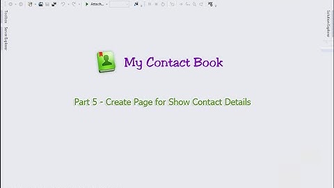 MyContactBook : Part 5 - Create Page for Show Contact Details