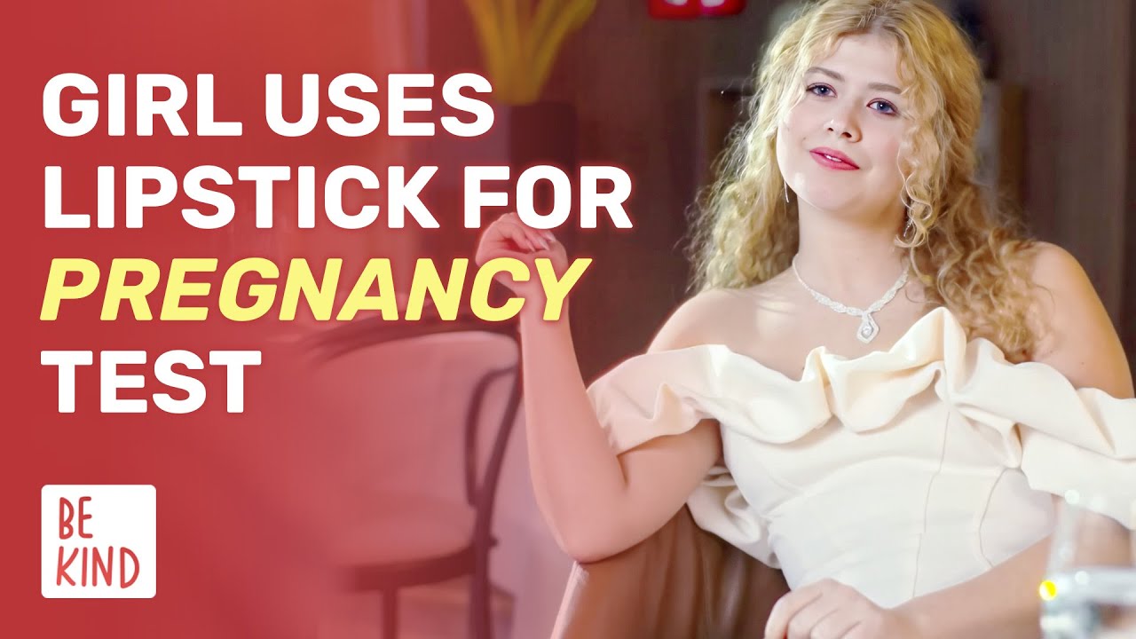 Girl Uses Lipstick For Pregnancy Test | 