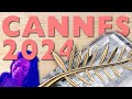 A comprehensive recap of cannes 2024