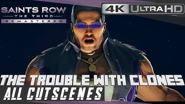 Saints Row®: The Third™ Remastered - The Trouble With Clones ALL CUTSCENES [4K UHD]