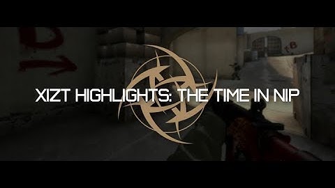 Xizt Highlights: The time in NiP