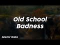 Old School Badness - Selector Shaka