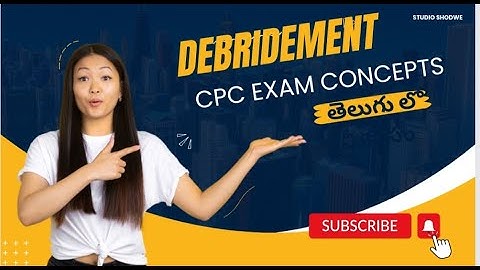 Integumentary system // Debridement 11042-11045 #cpc #Cpt #2024 #medicalcoding #exampreparation