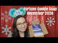 Fortune Cookie Soap December 2020