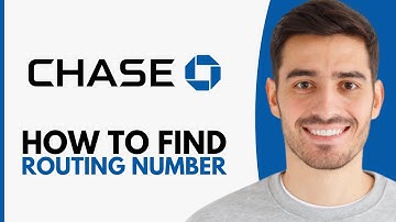 How To Find Your Chase Bank Routing Number - Step by Step