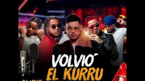 BRAULIO FOGON x YAISEL x SHADOW BLOW x MESTIZO x LEO RD - VOLVIO EL KURRU