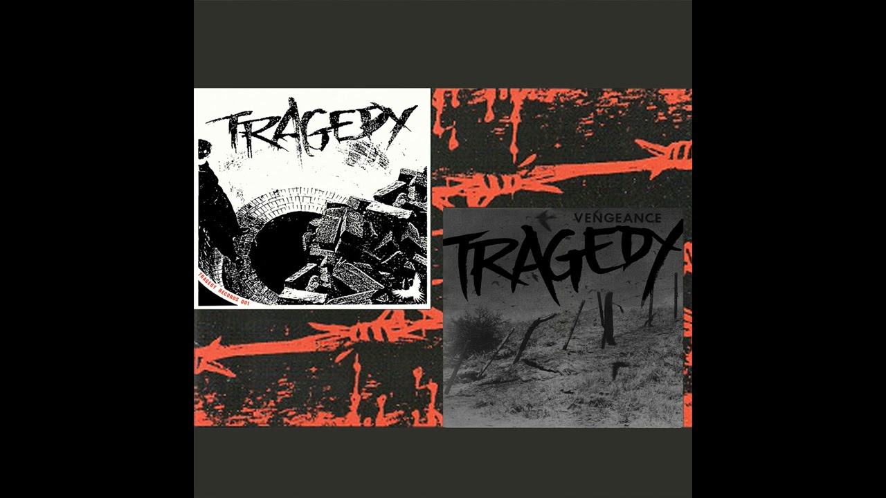TRAGEDY - TRAGEDY / VENGEANCE (FULL ALBUM) - YouTube