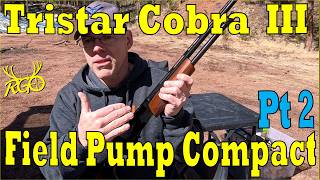 Tristar Cobra III Field Pump Compact Review - Part 2 - RGO #528