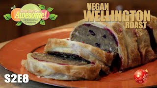 Vegan Wellington Roast || Holiday Special