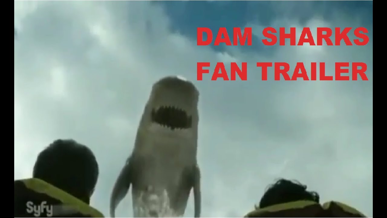 Dam Sharks trailer