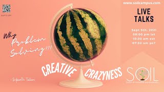 Teaser: Ep 4: Creative Craziness | Why Problem Solving | Live Talks ~  Mr. Srikanth Talluri