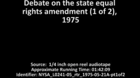 Debate on the state equal rights amendment (1 of 2), 1975