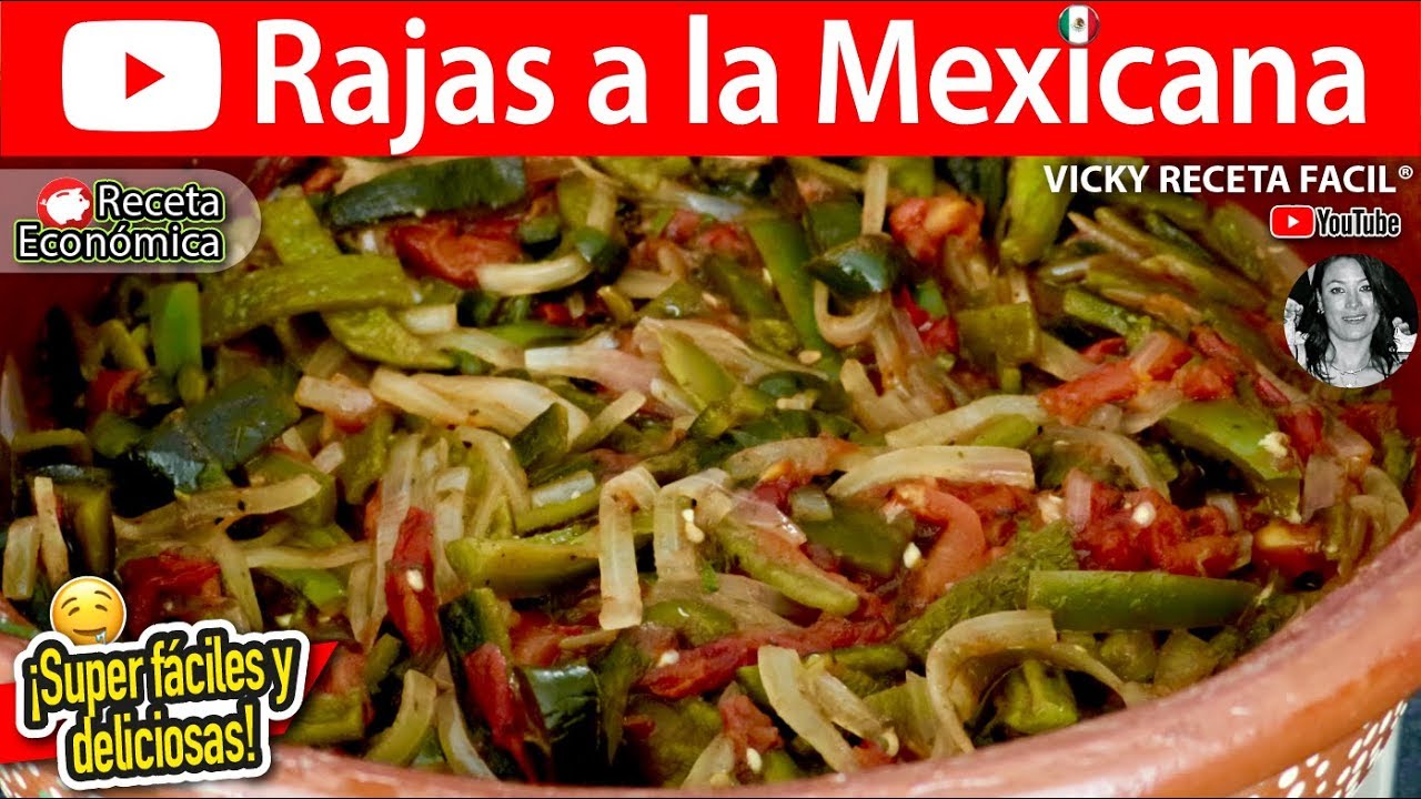 RAJAS A LA MEXICANA | #VickyRecetaFacil | VICKY RECETA FACIL
