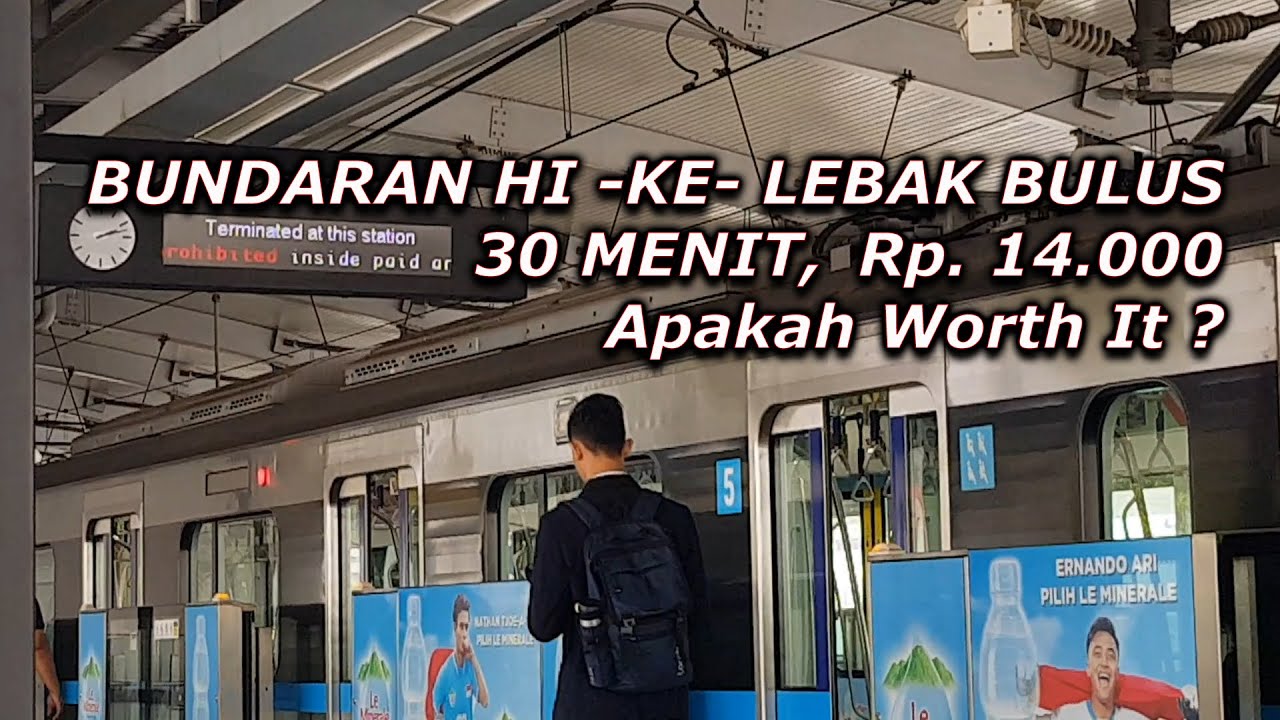 Full Trip Naik MRT Jakarta dari Stasiun Bundaran HI menuju Stasiun Lebak Bulus
