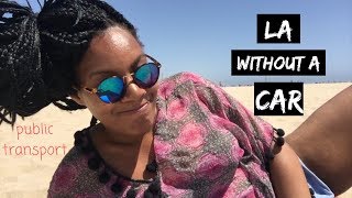 How to get around LA without a car - Travel Options California
