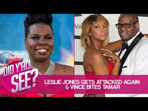 Hackers Leak Leslie Jones Nudes & Vince Bites Tamar During Fight | Did