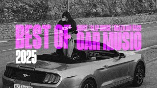 BEST OF CAR MUSIC MIX 2025 #71🔥Best Remixes of Popular Songs &amp; HyperTechno, EDM, Slap House