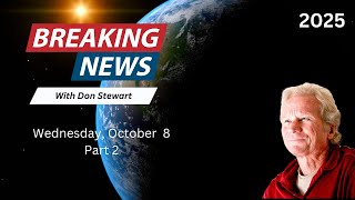 Breaking News October 8, 2025 Part 2