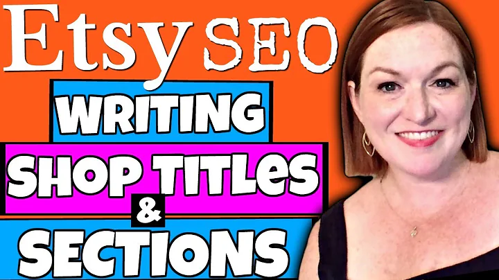 Master Etsy SEO: Optimize Your Shop Title and Sections!