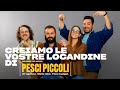 Come abbiamo creato le vostre locandine di Pesci Piccoli?